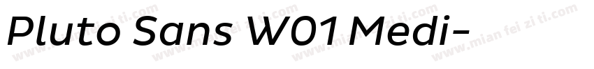 Pluto Sans W01 Medi字体转换